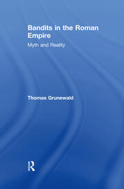 Bandits in the Roman Empire: Myth and Reality book cover