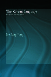 The Korean Language: Structure, Use and Context book cover
