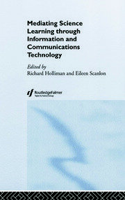 Mediating Science Learning through Information and Communications Technology book cover