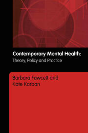 Contemporary Mental Health: Theory, Policy and Practice book cover