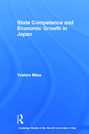 State Competence and Economic Growth in Japan book cover