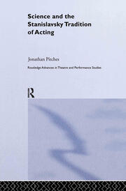 Science and the Stanislavsky Tradition of Acting book cover