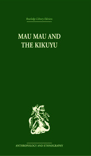 Mau Mau and the Kikuyu book cover