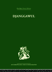 Djanggawul: An Aboriginal Religious Cult of North-Eastern Arnhem Land book cover