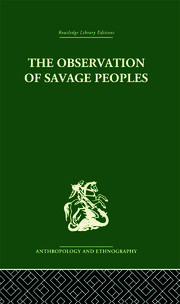 The Observation of Savage Peoples book cover