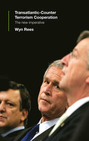 Transatlantic Counter-Terrorism Cooperation: The New Imperative book cover