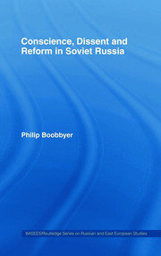 Conscience, Dissent and Reform in Soviet Russia book cover