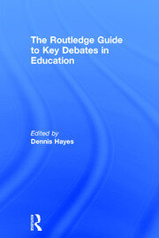 The RoutledgeFalmer Guide to Key Debates in Education book cover