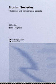 Muslim Societies: Historical and Comparative Aspects book cover