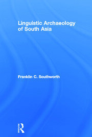 Linguistic Archaeology of South Asia book cover
