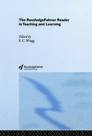 The RoutledgeFalmer Reader in Teaching and Learning book cover