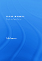 Fictions of America: Narratives of Global Empire book cover
