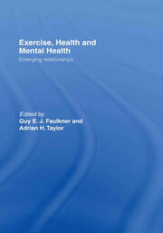Exercise, Health and Mental Health: Emerging Relationships book cover