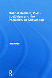 Critical Realism, Post-positivism and the Possibility of Knowledge book cover