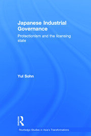 Japanese Industrial Governance: Protectionism and the Licensing State book cover