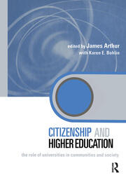 Citizenship and Higher Education: The Role of Universities in Communities and Society book cover