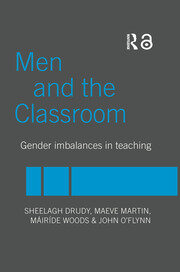 Men and the Classroom: Gender Imbalances in Teaching book cover