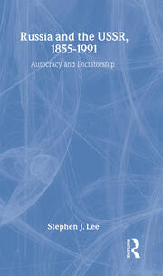 Russia and the USSR, 1855–1991: Autocracy and Dictatorship book cover