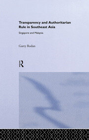 Transparency and Authoritarian Rule in Southeast Asia: Singapore and Malaysia book cover