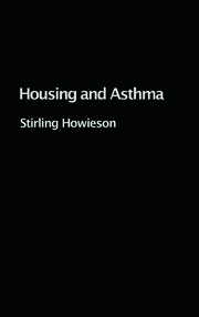 Housing and Asthma book cover