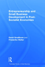 Entrepreneurship and Small Business Development in Post-Socialist Economies book cover