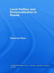 Local Politics and Democratization in Russia book cover
