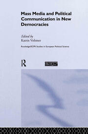 Mass Media and Political Communication in New Democracies book cover