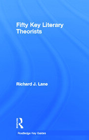 Fifty Key Literary Theorists book cover