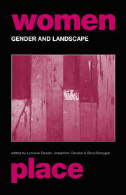 Gender and Landscape: Renegotiating the moral landscape book cover