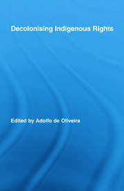 Decolonising Indigenous Rights book cover