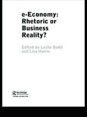 e-Economy: Rhetoric or Business Reality? book cover