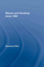 Women and Smoking since 1890 book cover