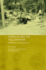 China Along the Yellow River: Reflections on Rural Society book cover