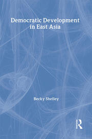 Democratic Development in East Asia book cover