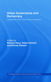 Urban Governance and Democracy: Leadership and Community Involvement book cover