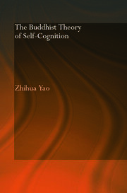The Buddhist Theory of Self-Cognition book cover