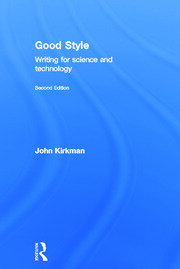 Good Style: Writing for Science and Technology book cover