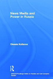 News Media and Power in Russia book cover