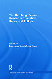 The RoutledgeFalmer Reader in Education Policy and Politics book cover
