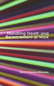 Handling Death and Bereavement at Work book cover