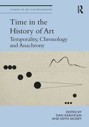 Time in the History of Art: Temporality, Chronology and Anachrony book cover