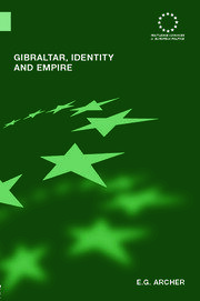 Gibraltar, Identity and Empire book cover