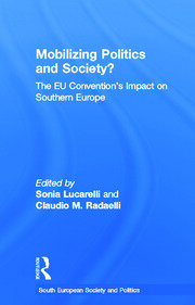 Mobilising Politics and Society?: The EU Convention's Impact on Southern Europe book cover