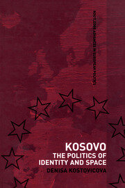 Kosovo: The Politics of Identity and Space book cover