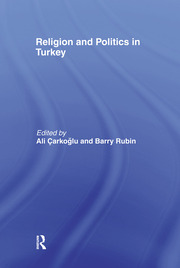 Religion and Politics in Turkey book cover