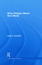 When Religion Meets New Media book cover
