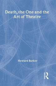 Death, The One and the Art of Theatre book cover
