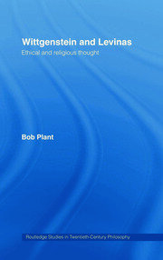 Wittgenstein and Levinas: Ethical and Religious Thought book cover