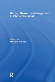 Human Resource Management in China Revisited book cover