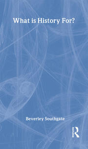 What is History For? book cover